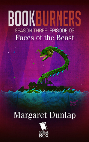 Faces of the Beast by Margaret Dunlap