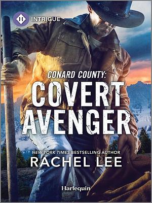 Covert Avenger by Rachel Lee