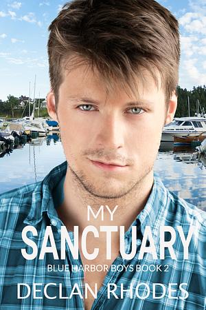 My Sanctuary by Declan Rhodes, Declan Rhodes