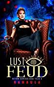 Lust Feud by Kahaula