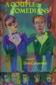A Couple of Comedians by Don Carpenter