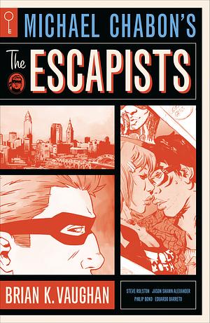 Michael Chabon's The Escapists by Michael Chabon, Brian K. Vaughan