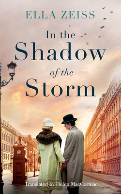 In the Shadow of the Storm by Ella Zeiss