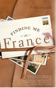 Finding me in France by Bobbi French