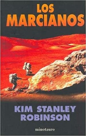 Los marcianos by Kim Stanley Robinson
