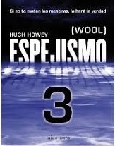 Espejismo 3: Expulsión by Hugh Howey, Manuel Mata Álvarez-Santullano