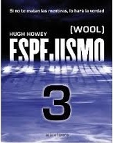 Espejismo 3: Expulsión by Manuel Mata Álvarez-Santullano, Hugh Howey