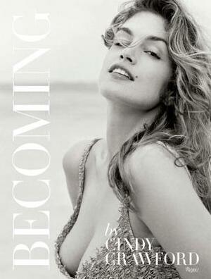 Becoming by Katherine O'Leary, Cindy Crawford