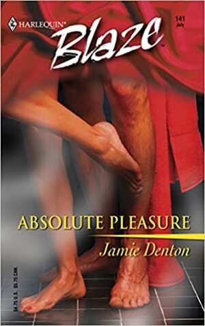 Absolute Pleasure by Jamie Denton