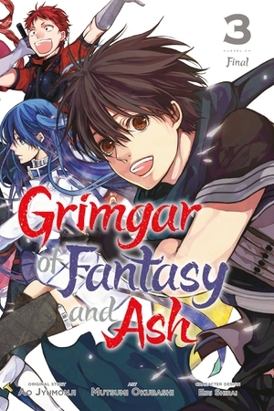 Grimgar of Fantasy and Ash, Vol. 3 (manga) by Ao Jyumonji, Mutsumi Okubashi