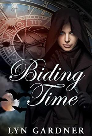 Biding Time by Lyn Gardner