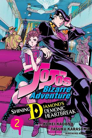 Jojo's Bizarre Adventure Shining Diamonds Demonic Heartbreak vol 2 by Kōhei Kadono, Hirohiko Araki