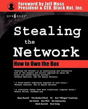 Stealing the Network: How to Own the Box by Syngress