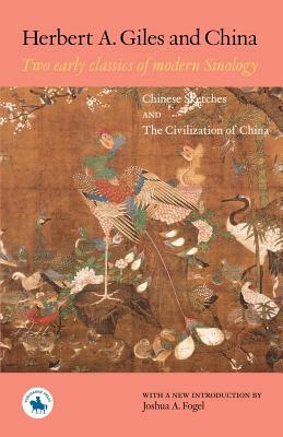 Herbert A. Giles and China by Herbert Allen Giles