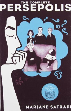 The Complete Persepolis by Marjane Satrapi