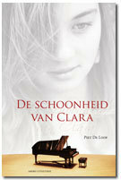 De schoonheid van Clara by Piet De Loof