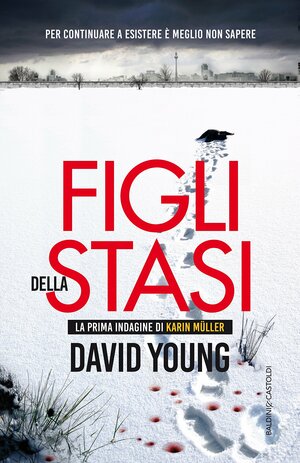 Figli della Stasi by David Young