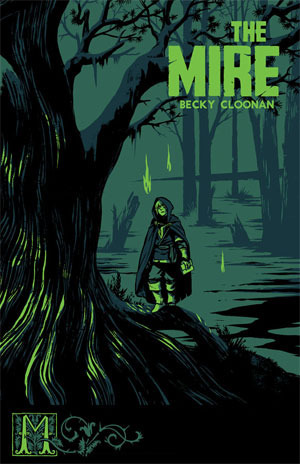 The Mire by Becky Cloonan