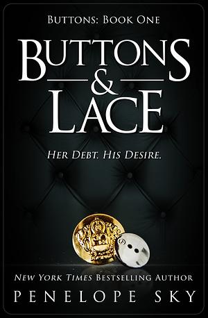 Buttons & Lace by Penelope Sky