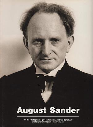 August Sander - De fotografie kent geen schaduwzijden! by August Sander