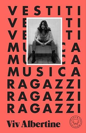Vestiti musica ragazzi by Viv Albertine