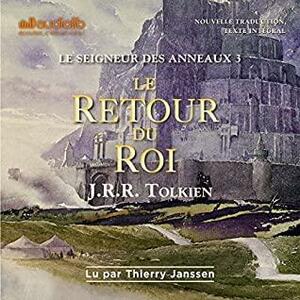 Le retour du roi by J.R.R. Tolkien