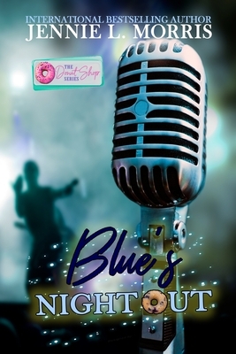 Blue's Night Out: A Donut Shop Series Novella by Jennie L. Morris