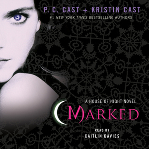 Marked by Kristin Cast, P.C. Cast