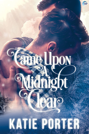 Came Upon a Midnight Clear by Katie Porter