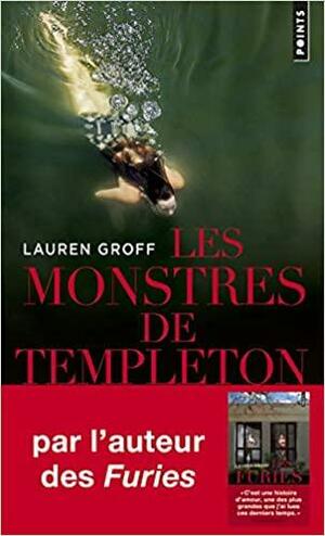 Les monstres de Templeton by Lauren Groff