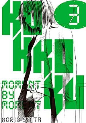 Kokkoku: Moment by Moment, Vol. 3 by Seita Horio