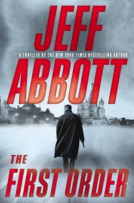 The First Order by Jeff Abbott