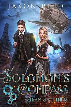 Solomon's Compass by Jaxon Reed