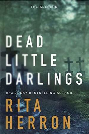 Dead Little Darlings by Rita Herron