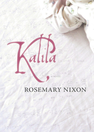 Kalila by Rosemary Nixon