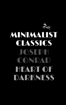 Heart of Darkness by Joseph Conrad