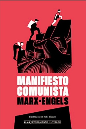 Manifiesto Comunista by Karl Marx, Friedrich Engels