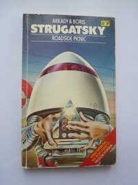 Roadside Picnic by Arkady Strugatsky, Boris Strugatsky