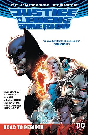 Justice League of America: Road to Rebirth by Steve Orlando, Jody Houser