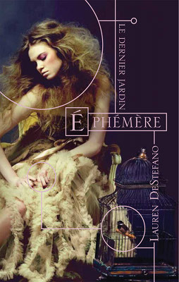 Ephémère by Lauren DeStefano