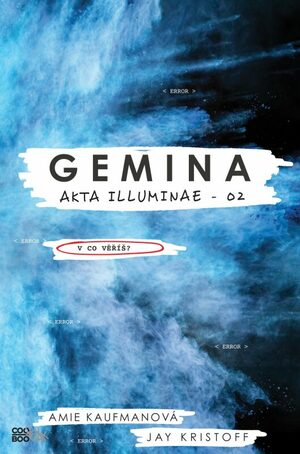 Gemina by Jay Kristoff, Amie Kaufman