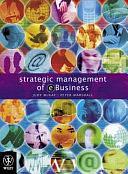 Strategic Management of E-Business by Judy McKay, Peter Marshall