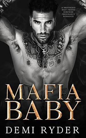 Mafia Baby by Demi Ryder, Demi Ryder