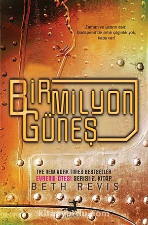 Bir Milyon Güneş by Beth Revis