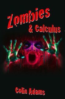 Zombies & Calculus by Colin Conrad Adams