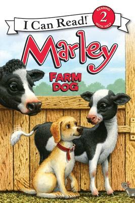 Marley: Farm Dog by John Grogan