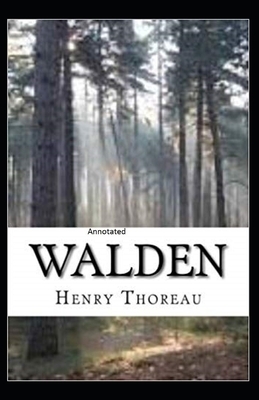 Walden Annotated by Henry David Thoreau