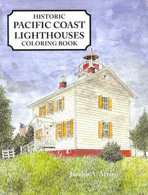 Historic Pacific Coast Lighthouses (6-Copy Prepack by Joseph A. Arrigo