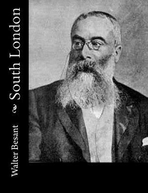 South London by Walter Besant