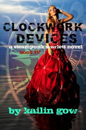 Clockwork Devices by Kailin Gow